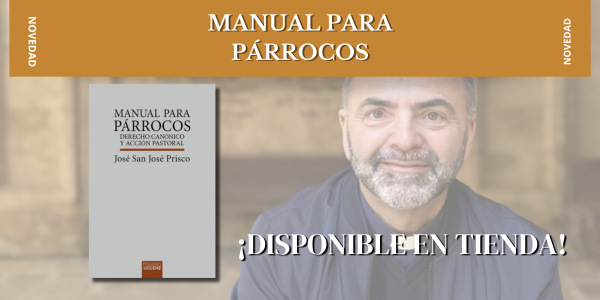 Nuevo libro disponible -MANUAL PARA PÁRROCOS- José San José Prisco