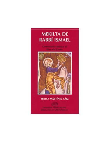 Mekilta de Rabbí Ismael  La obra va dirigida a aquellas personas, que sin dominar el hebreo, se interesen por conocer el pensam