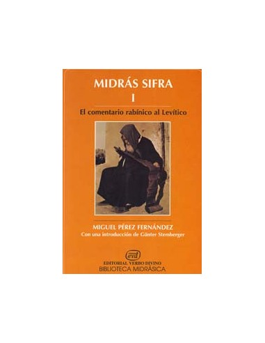 Midrás Sifra I  Es una edición bilingüe que ayuda en el conocimiento de la lengua hebrea rabínica, se ofrece al experto la opor