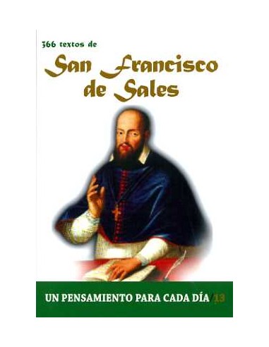 San Francisco de Sales (1567-1622), noble saboyano, estudió en París y Padua. A los 33 años fue nombrado obispo de Ginebra, en 