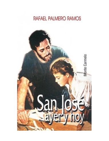 El presente libro -"San José, ayer y hoy"- es un hito de oteo sobre la historia, el misterio y las rutas del alma de San José, 