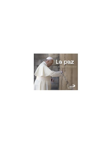 La paz con el Papa Francisco es una selección de textos del Papa actual tomados de discursos y homilías y centrados en el tema 