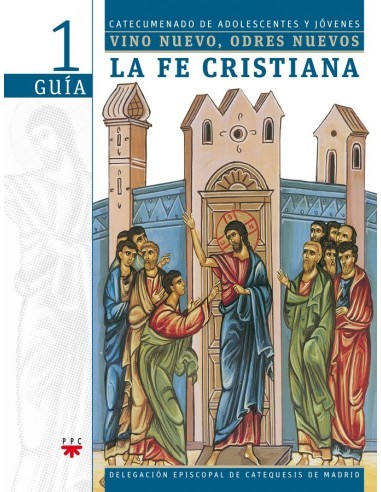 Primera Guía del catequista correspondiente al proyecto de la delegación episcopal de catequesis de Madrid dirigido a adolescen