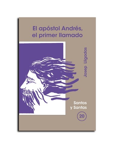 Apóstol Andrés, el primer llamado, El