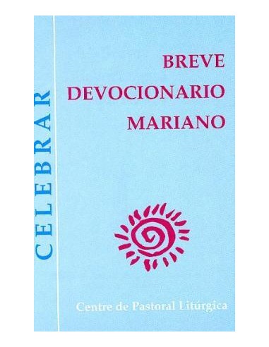Textos de oración mariana: litúrgicos y populares.