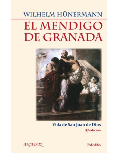 Vida novelada de san Juan de Dios (S. XVI), fundador de un hospital y héroe de la caridad, que cautiva al lector de la primera 