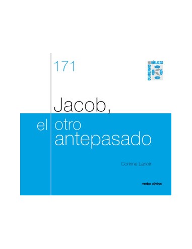 Jacob, el otro antepasado Cuaderno Bíblico 171
