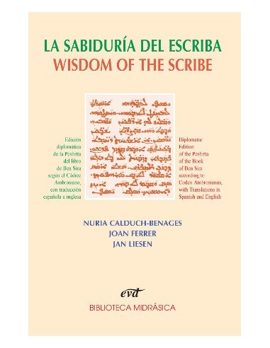 Este volumen ofrece la primera traducción del texto siríaco de Ben Sira en español e inglés y va acompañada de una amplia intro