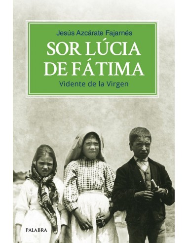 Hace cien años, la Virgen se apareció en varias ocasiones a Francisco, Jacinta y Lúcia, tres niños portugueses, en Fátima, en d