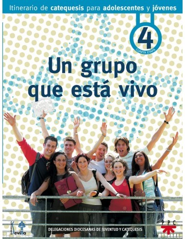 Cuarto volumen del Itinerario de catequesis para adolescentes y jóvenes de la Archidiócesis de Sevilla. Dicha serie se compone 