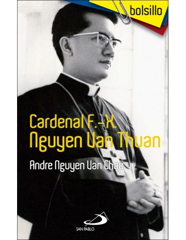 Nueva edición, en la colección bolsillo, del fascinante y sobrecogedor relato biográfico del cardenal Nguyen Van Thuan, que fue