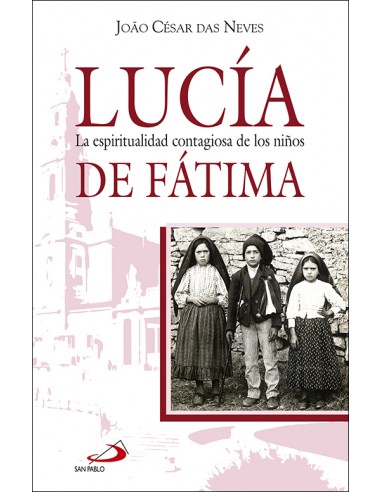 Este libro analiza la espiritualidad de los niños a los que, hace ahora cien años, se apareció la Virgen María en la localidad 