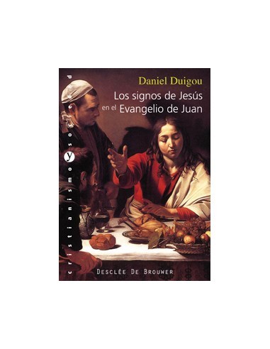 Los signos de Jesús en el Evangelio de Juan