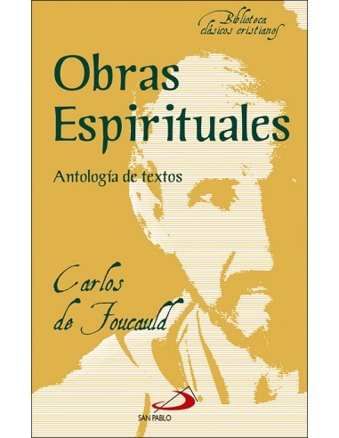 Una selección de textos y cartas que captan la experiencia de la vida del hermano Carlos de Foucauld, en la que el Espíritu San