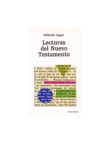 Lecturas del Nuevo Testamento  Este libro es una iniciación al trabajo científico con  textos del Nuevo Testamento.  Esta metod