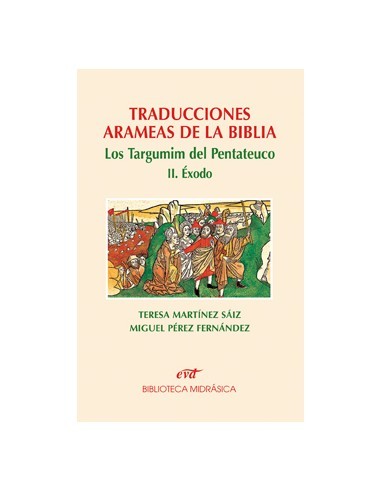 Traducción de los textos arameos a cargo de Teresa Martínez Saiz, con anotaciones a pie de página y distribución sinóptica del 