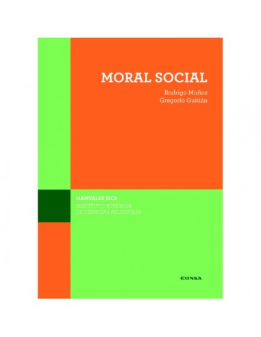 La Moral social estudia el obrar libre del hombre desde el prisma relacional. Es una reflexión sobre lo social inspirada en fue