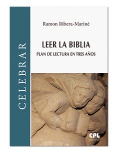 Ramon Ribera-Mariné, monje de Montserrat, nos hace una propuesta sencilla para leer la Biblia entera en un plazo de tres años. 