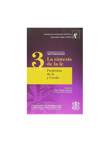 El autor de SINTESIS DE LA FE. 3A. PROFESION DE FE Y CREDO, con isbn 978-84-7141-762-6, es Conferencia Episcopal Española. Comi