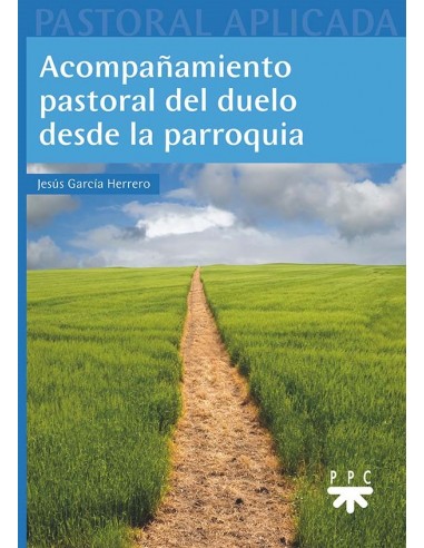 "Me animo a escribir estas páginas dice el autor, Jesús García Herrero desde la experiencia pastoral de acompañamiento a tant
