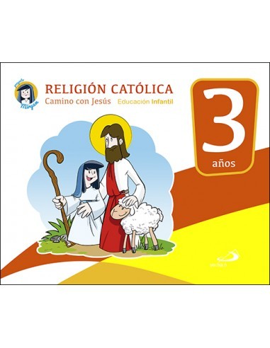 Libro del alumno del primer curso del Proyecto Miryam de Religión Católica en Educación Infantil.