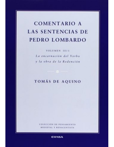 La obra de Pedro Lombardo (ca. 1090-1160), objeto del Comentario de Santo Tomás, ofrece un capital patrístico bien ordenado, qu