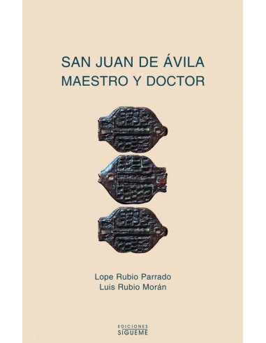 San Juan de Ávila maestro y doctor