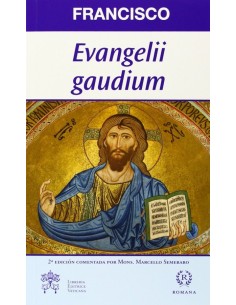 "EVANGELII GAUDIUM"...