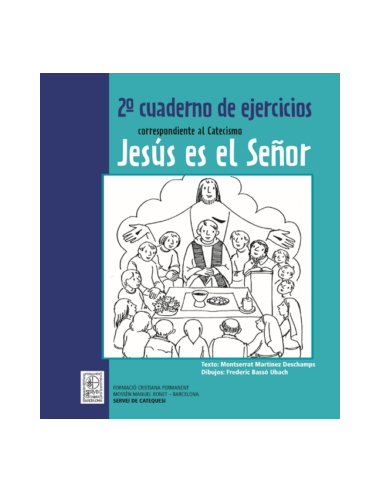 El Servei de Catequesi ha elaborado este 2° Cuaderno de ejercicios para poder trabajar los contenidos de los temas de la segund