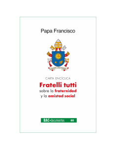 Edición íntegra de la primera Encíclica del papa Francisco: «Entrego esta encíclica social como un humilde aporte a la reflexió