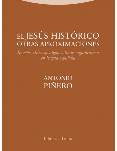 Circulan entre los lectores de lengua castellana dos tipos de libros sobre Jesús de Nazaret. Uno, la mayoría, escrito por autor