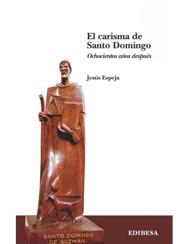 Libro religioso el carisma de Santo Domingo. Ochocientos años después de Jesús Espeja.
La intencionalidad de este libro es h