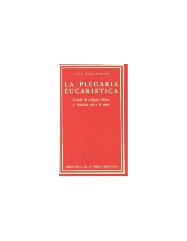 La plegaria eucarística es un estudio monográfico sobre la oración central de la misa, es decir, sobre el canon (o anáfora, seg