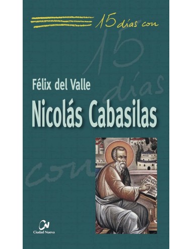Nicolás Cabasilas es un teólogo laico del siglo XIV, humanista y diplomático, estudioso de la filosofía, retórica, matemática y