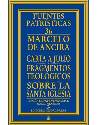 Marcelo de Ancira (m 374) es uno de los protagonistas de las grandes controversias teológicas del siglo IV. Su relevancia en la