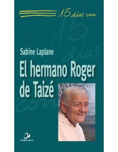 Roger Schutz (1915-2005), maestro espiritual y profeta del ecumenismo, es el fundador de la Comunidad de Taizé.

Mediante 15 