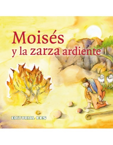 Un caluroso día de verano, Moisés cuida sus ovejas. De repente, ve un fuego cercano: es un arbusto de espinas que brilla como s