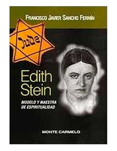 Edith Stein modelo y maestra de espiritualidad