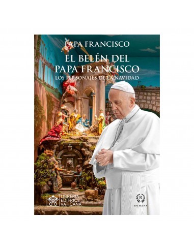 El Belén del Papa Francisco
