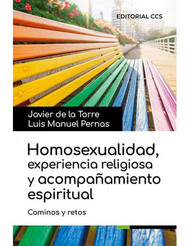 Homosexualidad, Experiencia Religiosa y Acompañamiento Espiritual