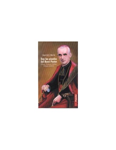 El martirio sufrido por don Diego Ventaja Milán, obispo de Almería, el 30 de agosto de 1936 fue la coronación de una vida santa