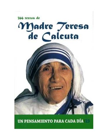 Madre Teresa de Calcuta (1910-1997) es una de las figuras estelares del siglo XX, que llenó con su amor y entrega a los más pob