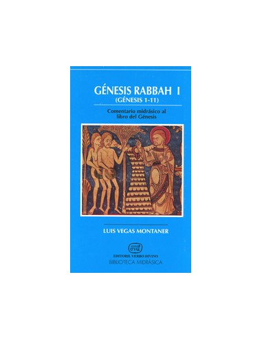 Génesis Rabbah, midrás al libro del Génesis (Bere?it) conocido en hebreo como Bere?it Rabbah, es el primer midrás haggádico amo