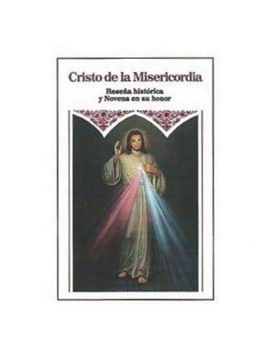 CRISTO DE LA MISERICORDIA
Reseña histórica y Novena en su honor.