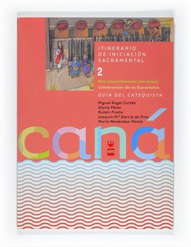 Guía del catequista del segundo volumen del propyecto Caná, con el desarrollo detallado de cada tema.
